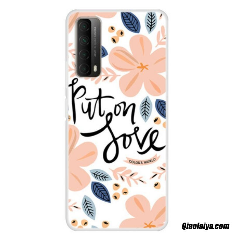 Coque Huawei P Smart 2021 Put On Love